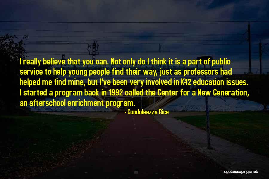 Program That Started Quotes By Condoleezza Rice Program That Started Quotes By Condoleezza Rice