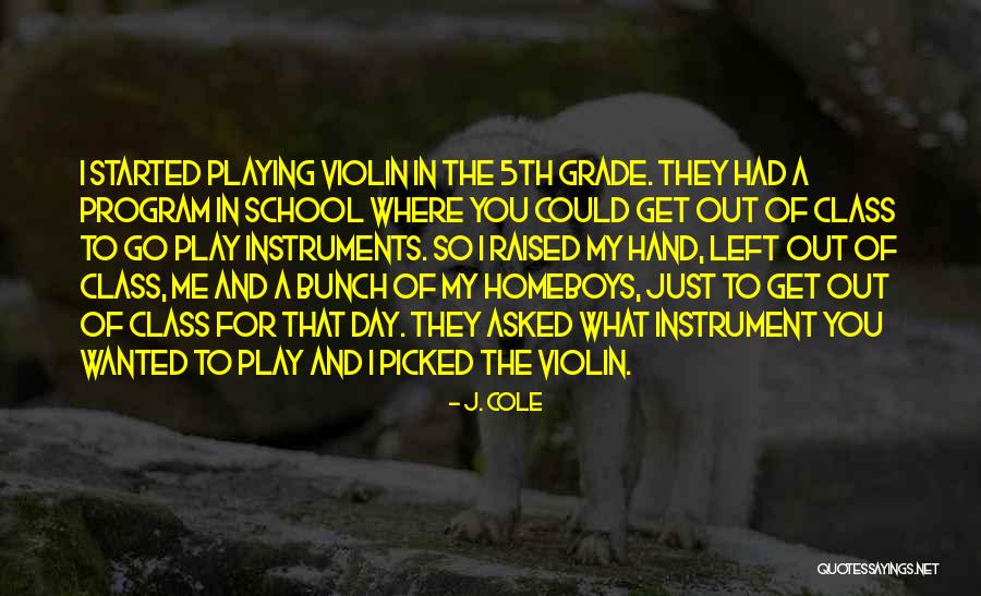 Program That Started Quotes By J. Cole Program That Started Quotes By J. Cole