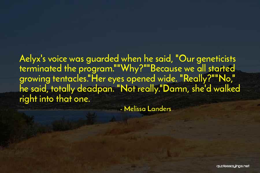 Program That Started Quotes By Melissa Landers Program That Started Quotes By Melissa Landers