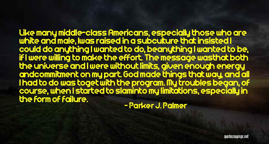 Program That Started Quotes By Parker J. Palmer Program That Started Quotes By Parker J. Palmer