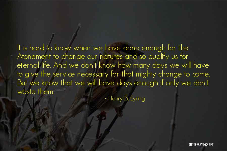 Programa Para Quotes By Henry B. Eyring Programa Para Quotes By Henry B. Eyring