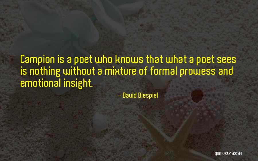 Programas Quotes By David Biespiel Programas Quotes By David Biespiel