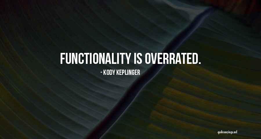 Programlari Quotes By Kody Keplinger Programlari Quotes By Kody Keplinger