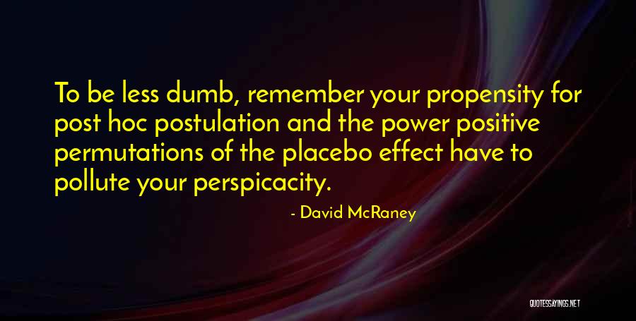 Programmata Espa Quotes By David McRaney Programmata Espa Quotes By David McRaney