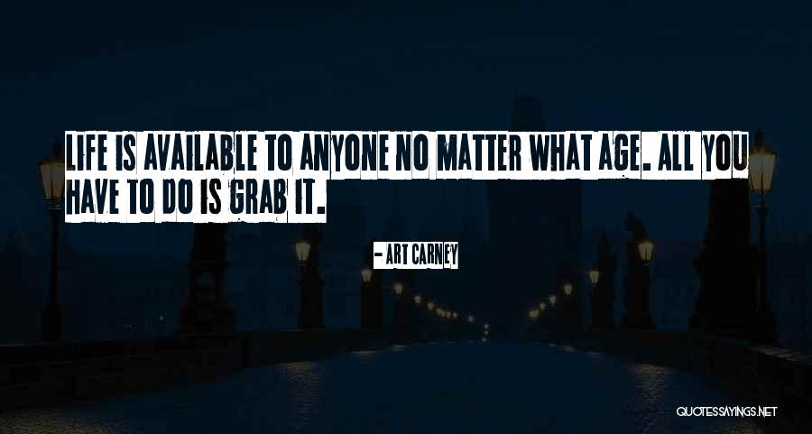 Programmatically Quotes By Art Carney Programmatically Quotes By Art Carney