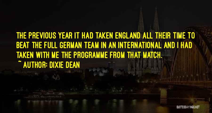 Programme Quotes By Dixie Dean