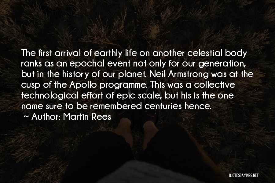 Programme Quotes By Martin Rees