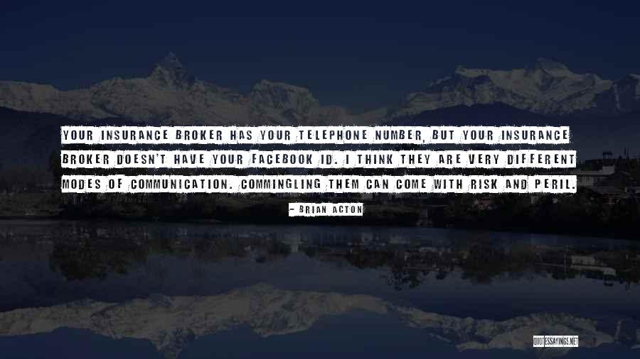 Programmers Brainy Quotes By Brian Acton Programmers Brainy Quotes By Brian Acton