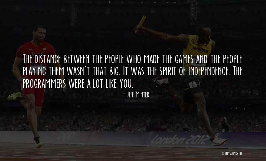 Programmers Quotes By Jeff Minter Programmers Quotes By Jeff Minter