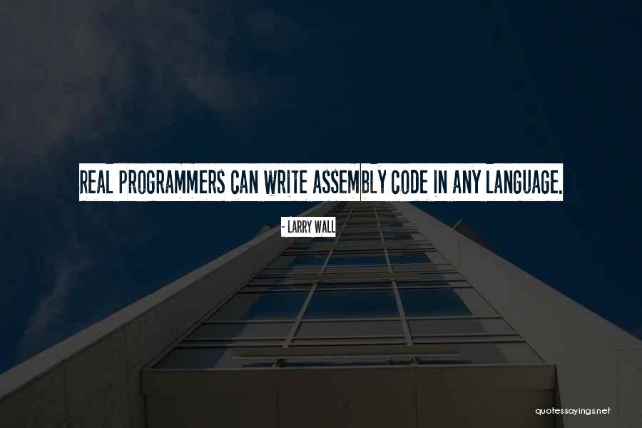 Programmers Quotes By Larry Wall Programmers Quotes By Larry Wall