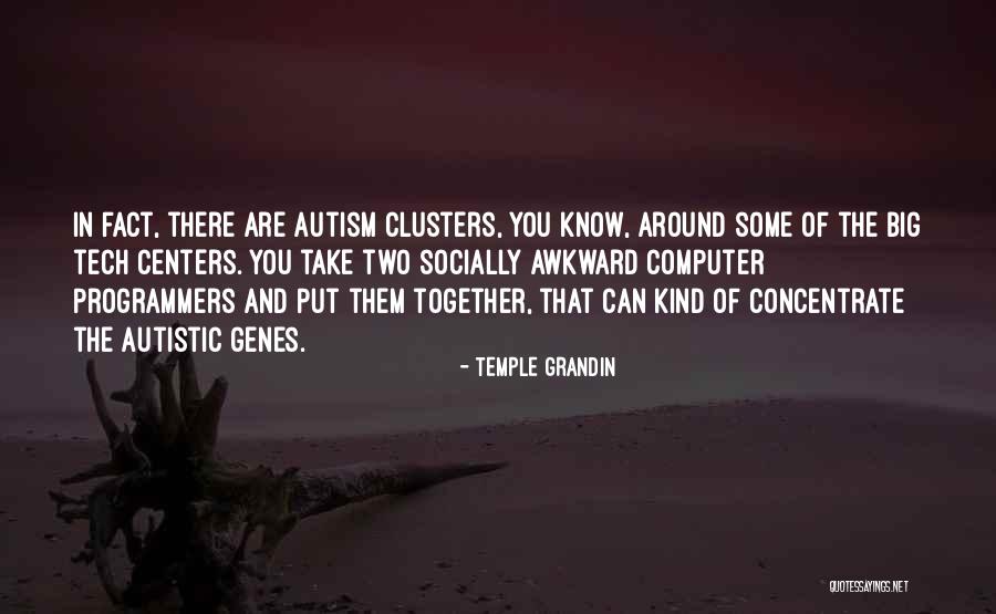 Programmers Quotes By Temple Grandin Programmers Quotes By Temple Grandin