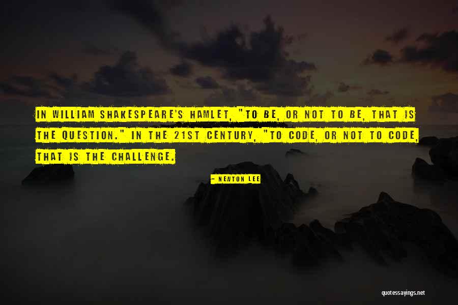 Programming Code Quotes By Newton Lee Programming Code Quotes By Newton Lee