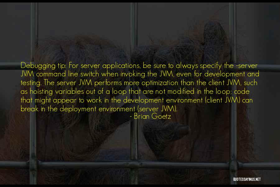 Programming Debugging Quotes By Brian Goetz Programming Debugging Quotes By Brian Goetz