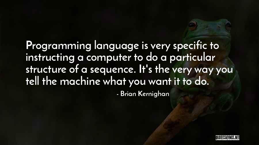 Programming Language Quotes By Brian Kernighan Programming Language Quotes By Brian Kernighan