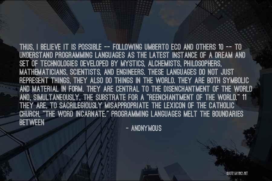 Programming Languages Quotes By Anonymous Programming Languages Quotes By Anonymous