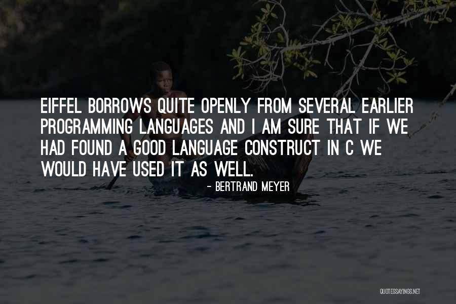 Programming Languages Quotes By Bertrand Meyer Programming Languages Quotes By Bertrand Meyer