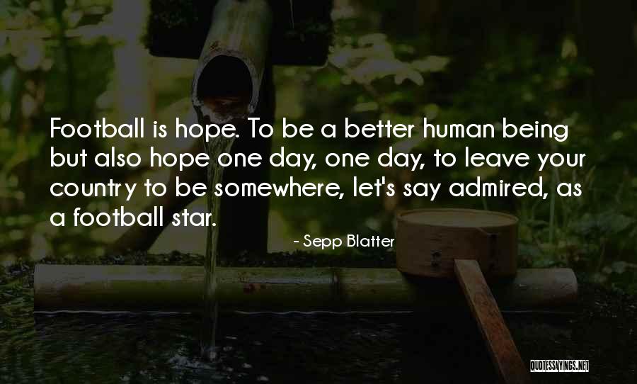Progresista Sinonimo Quotes By Sepp Blatter Progresista Sinonimo Quotes By Sepp Blatter
