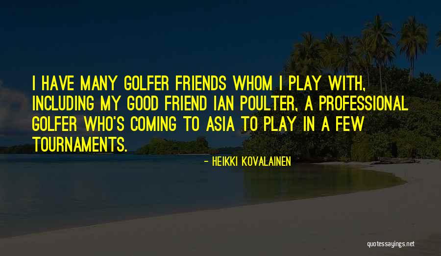 Progresivo Definicion Quotes By Heikki Kovalainen Progresivo Definicion Quotes By Heikki Kovalainen
