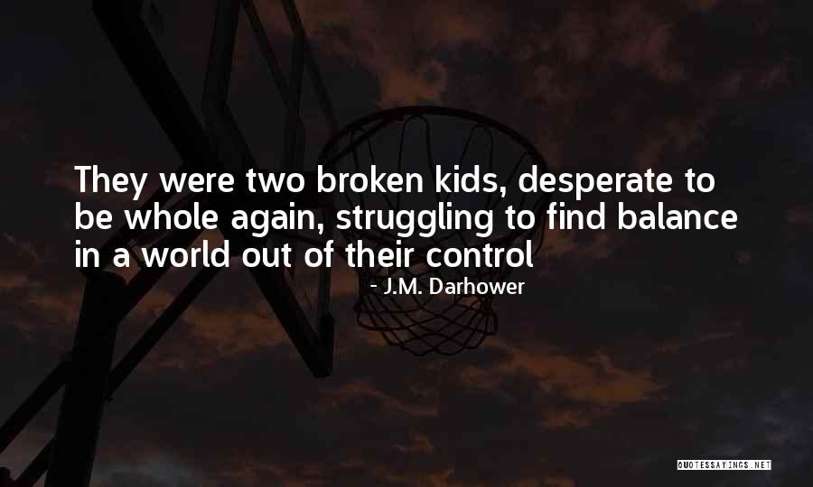 Progresivo Definicion Quotes By J.M. Darhower Progresivo Definicion Quotes By J.M. Darhower