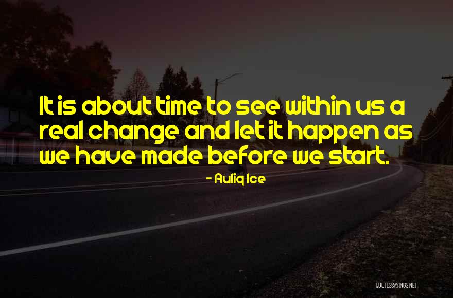 Progress And Change Quotes By Auliq Ice Progress And Change Quotes By Auliq Ice