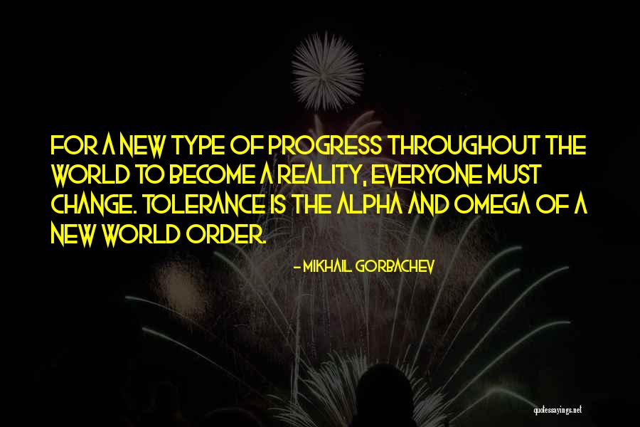 Progress And Change Quotes By Mikhail Gorbachev Progress And Change Quotes By Mikhail Gorbachev