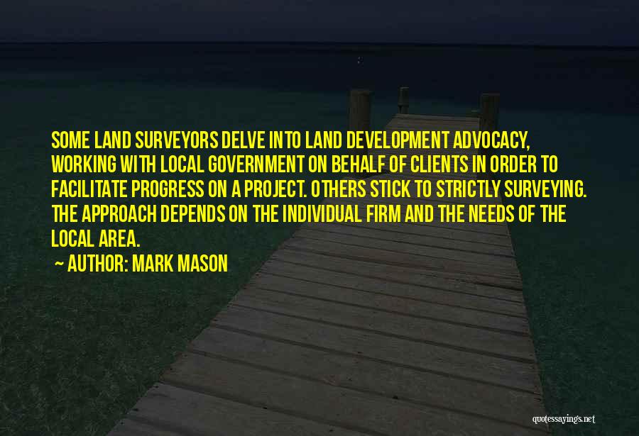 Progress And Development Quotes By Mark Mason