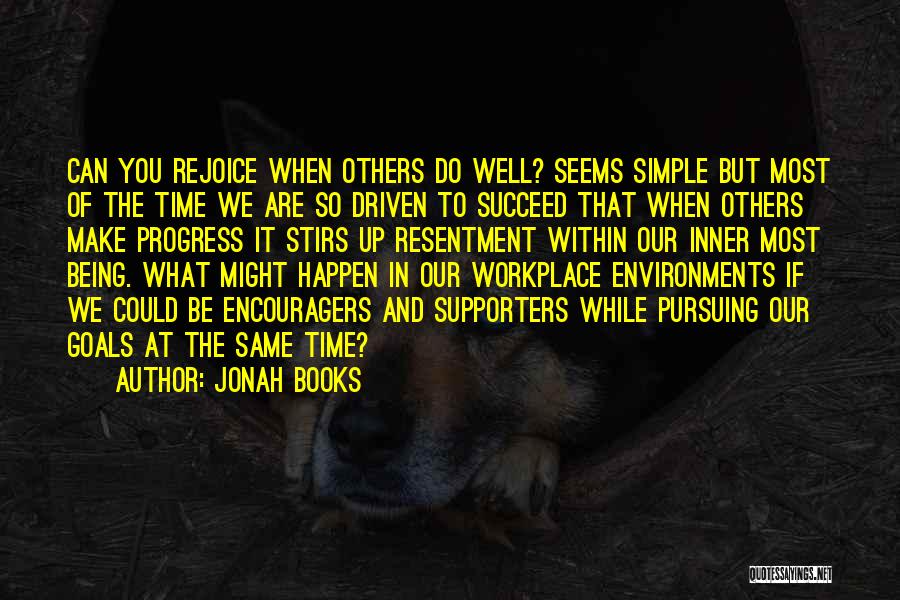 Progress And Goals Quotes By Jonah Books