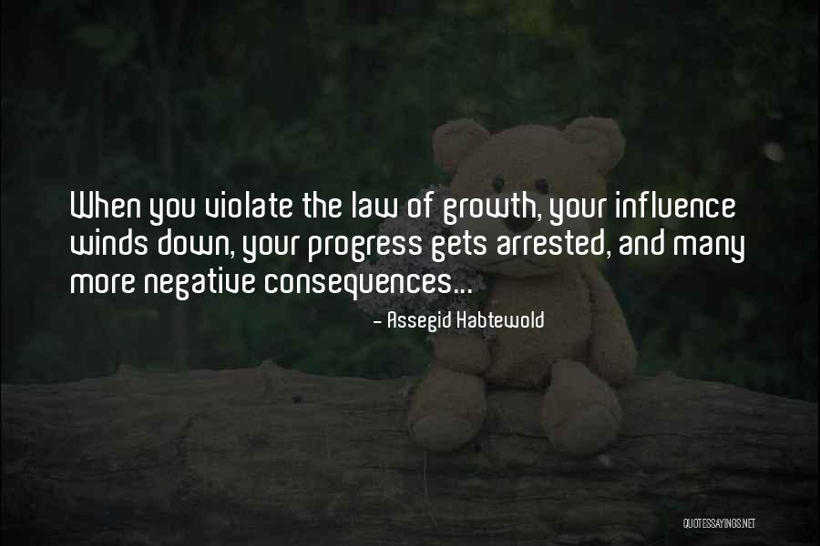 Progress And Growth Quotes By Assegid Habtewold