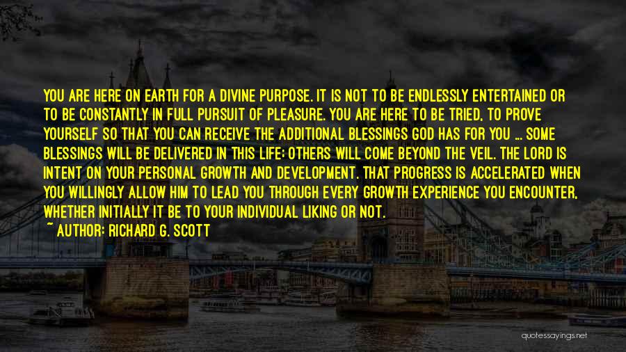 Progress And Growth Quotes By Richard G. Scott