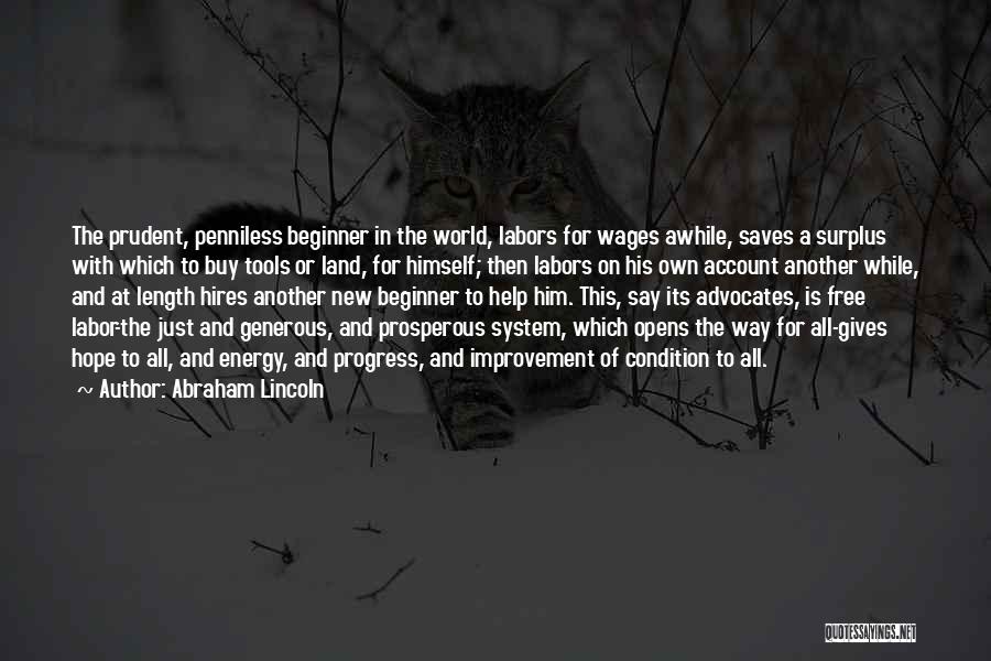 Progress And Hard Work Quotes By Abraham Lincoln