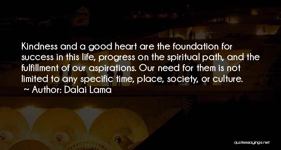 Progress And Success Quotes By Dalai Lama