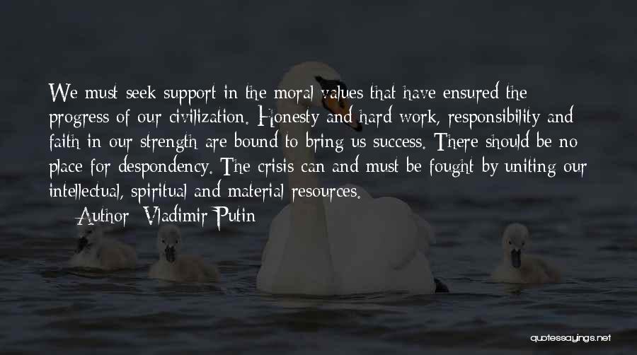 Progress And Success Quotes By Vladimir Putin