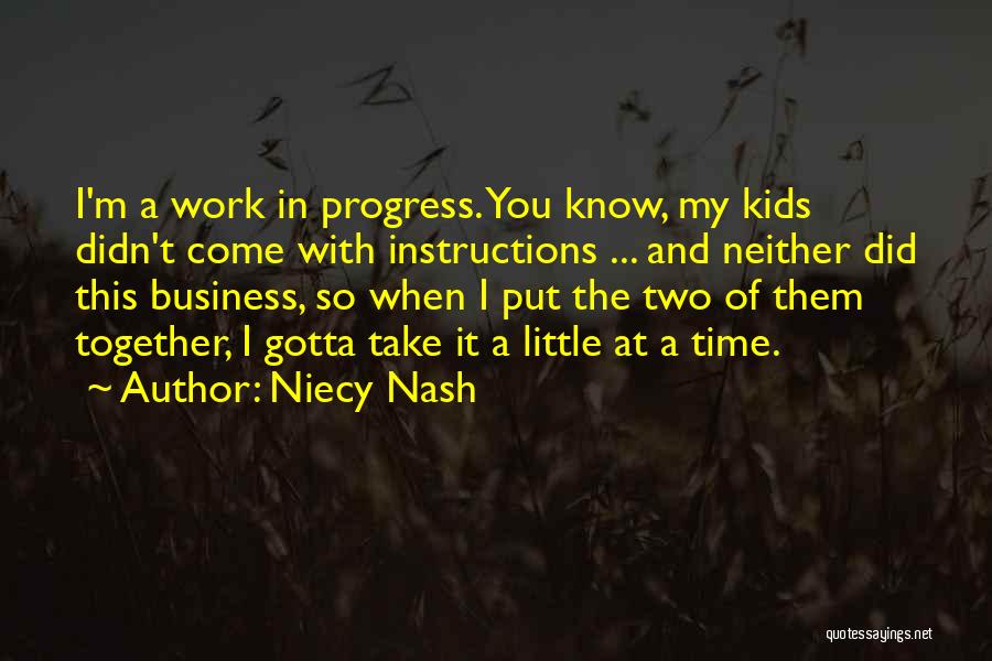 Progress At Work Quotes By Niecy Nash