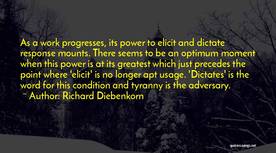 Progress At Work Quotes By Richard Diebenkorn