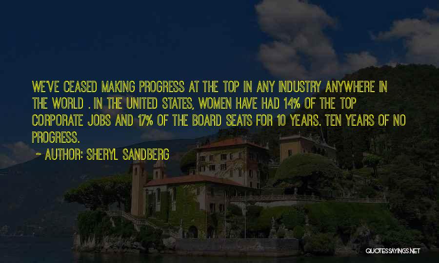 Progress At Work Quotes By Sheryl Sandberg