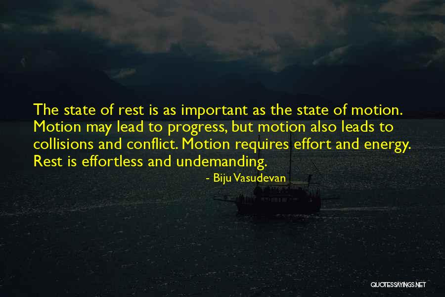 Progress Effort Quotes By Biju Vasudevan Progress Effort Quotes By Biju Vasudevan
