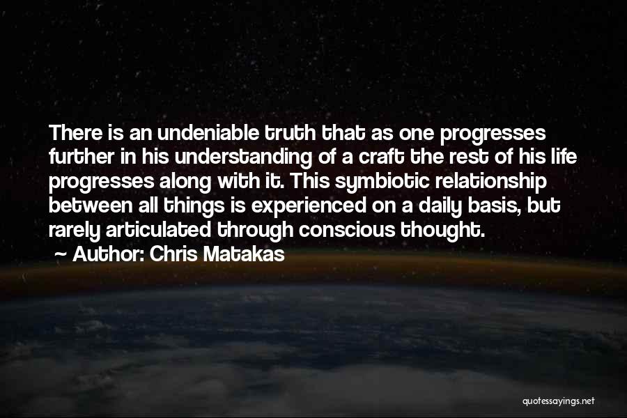 Progress Improvement Quotes By Chris Matakas