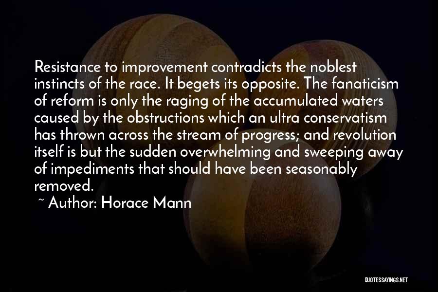 Progress Improvement Quotes By Horace Mann