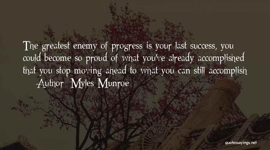 Progress Improvement Quotes By Myles Munroe