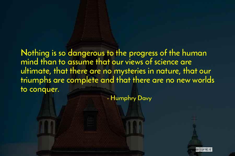 Progress In Science Quotes By Humphry Davy