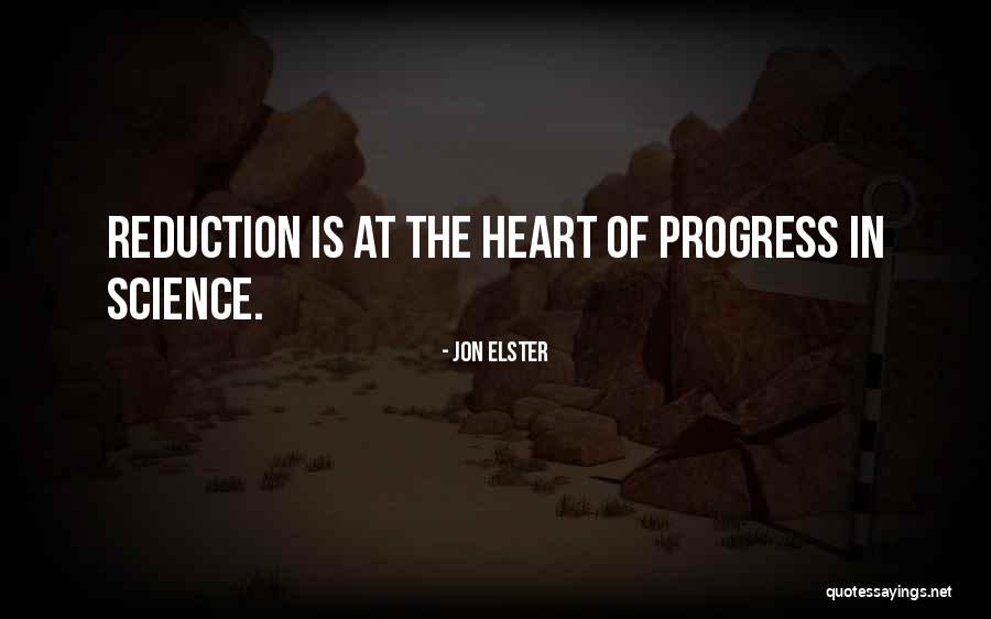 Progress In Science Quotes By Jon Elster Progress In Science Quotes By Jon Elster