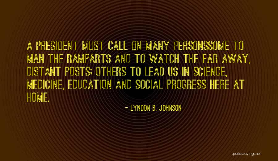 Progress In Science Quotes By Lyndon B. Johnson