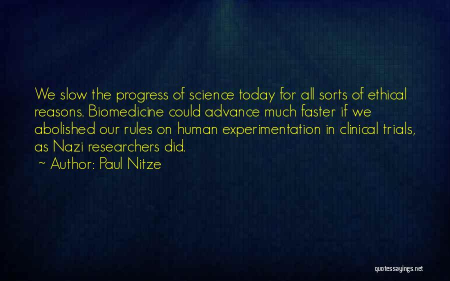 Progress In Science Quotes By Paul Nitze