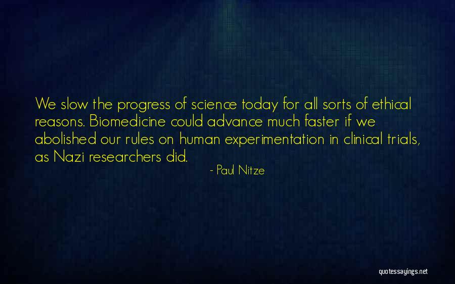 Progress In Science Quotes By Paul Nitze