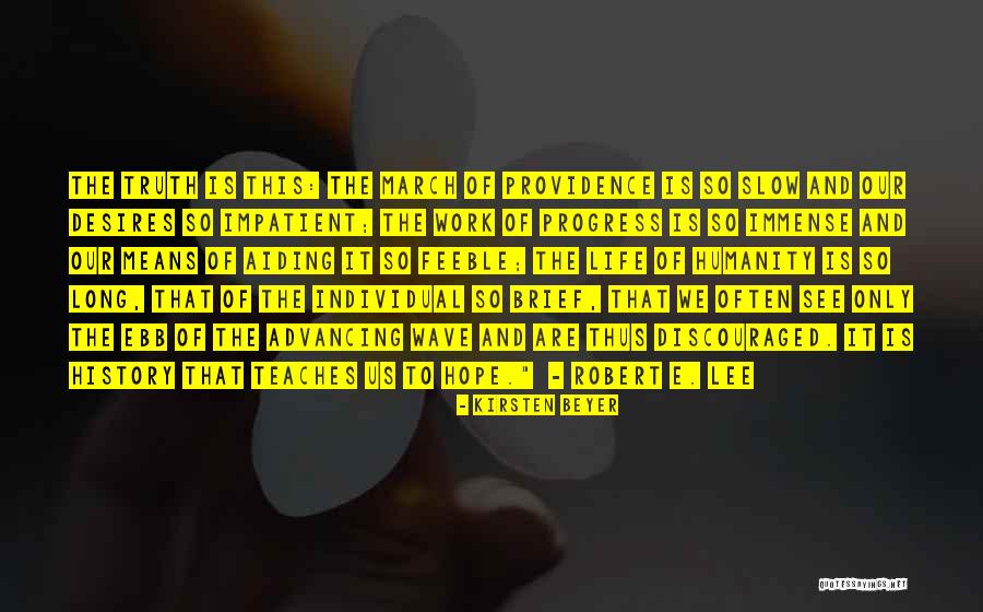 Progress Is Slow Quotes By Kirsten Beyer Progress Is Slow Quotes By Kirsten Beyer