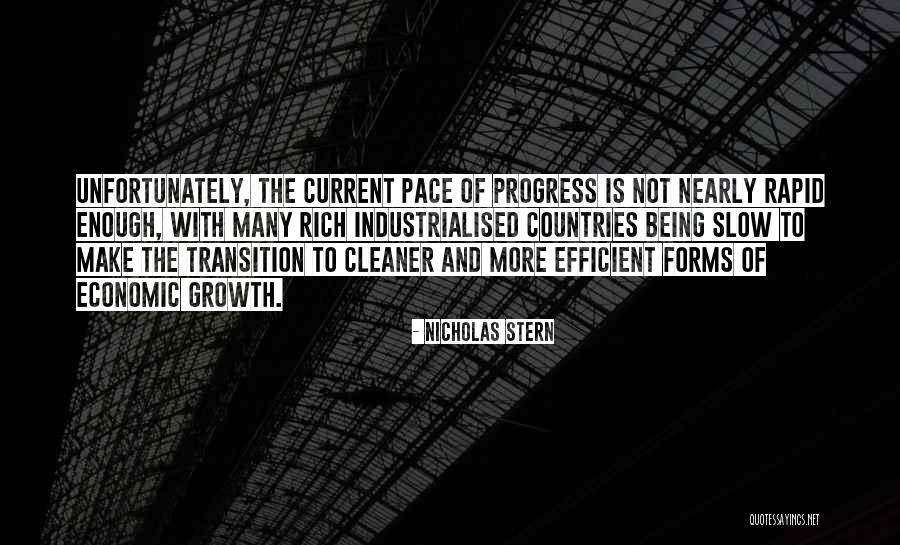 Progress Is Slow Quotes By Nicholas Stern Progress Is Slow Quotes By Nicholas Stern