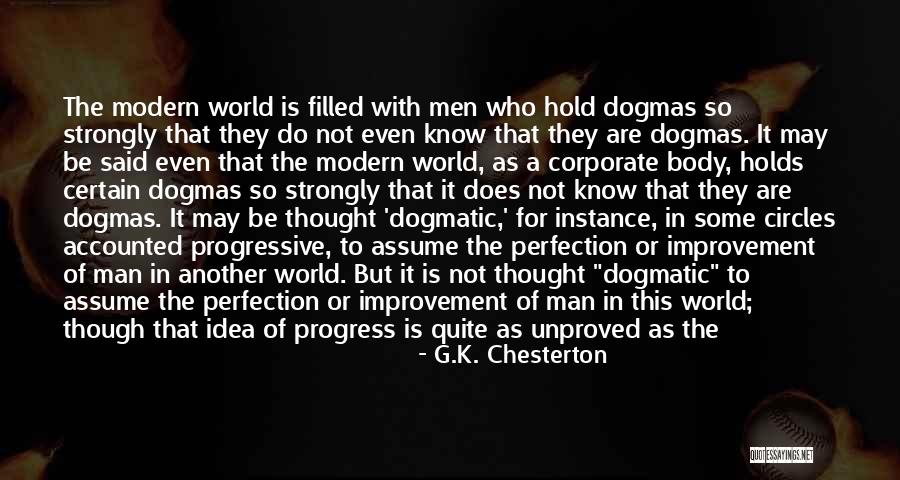 Progress Not Perfection Quotes By G.K. Chesterton