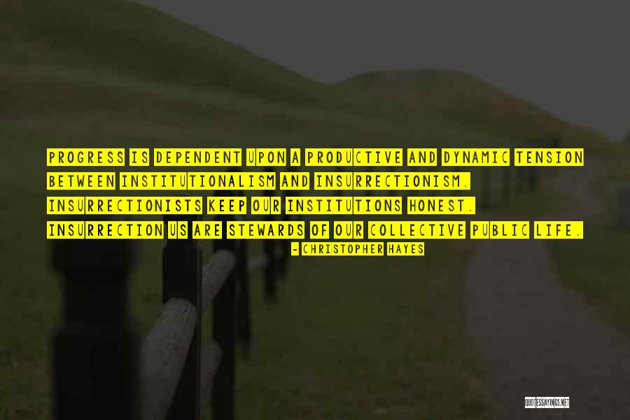 Progress Quotes By Christopher Hayes Progress Quotes By Christopher Hayes