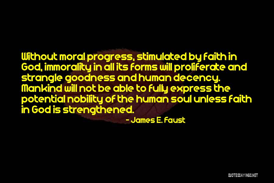 Progress Quotes By James E. Faust Progress Quotes By James E. Faust