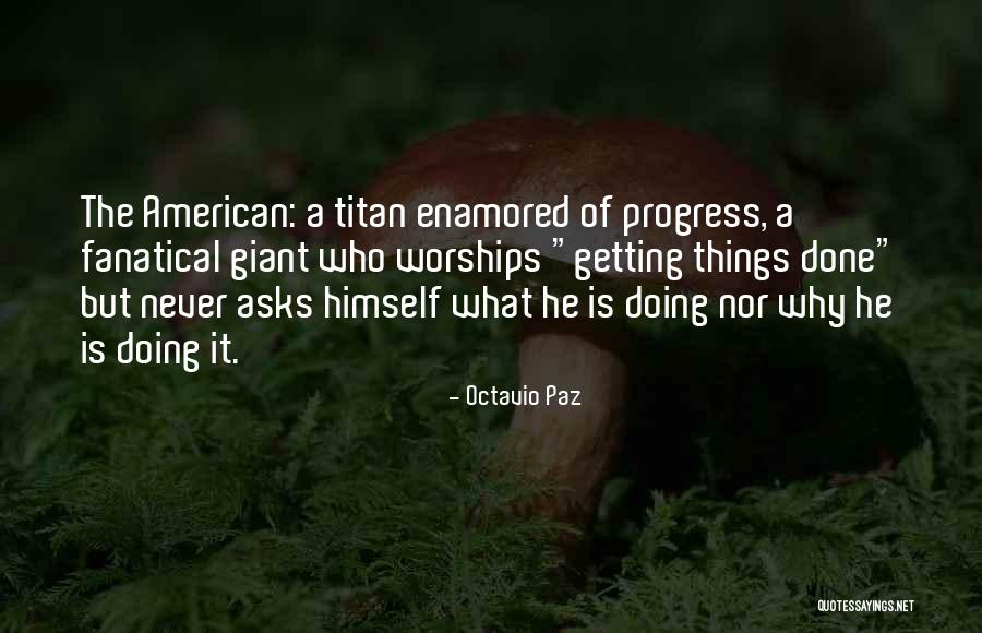 Progress Quotes By Octavio Paz Progress Quotes By Octavio Paz